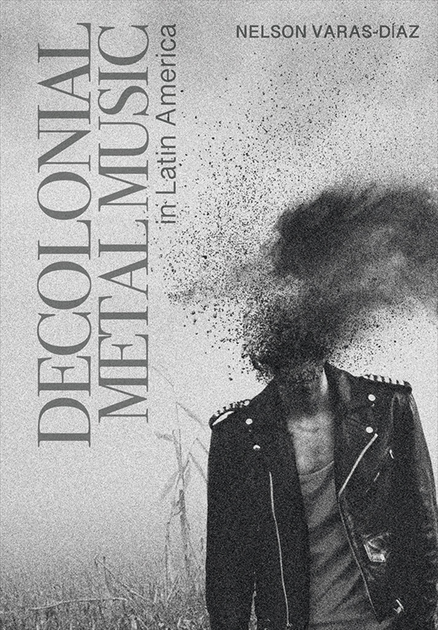 Cover image for Decolonial Metal Music in Latin America ISBN 9781789383959